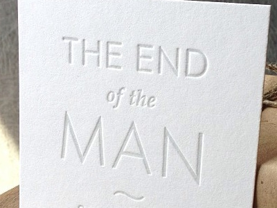 Authenticity card for The End of the Man cotton letterpress paper