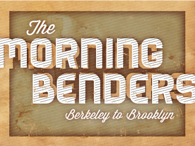 The Morning Benders bender typography vintage wisdom