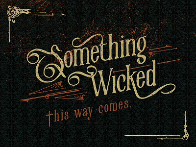 Something Wicked halloween horror logo typography victorian vintage