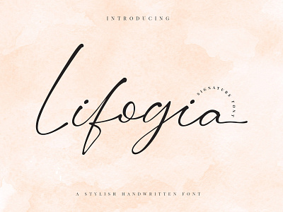 Lifogia Script Font beauty calligraphy classy elegant fashion font handwriting handwritten logo luxury script signature sophisticated stylish typeface
