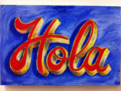 Hola2 blue drawing hola lettering mexican painting red script spanish typography yellow