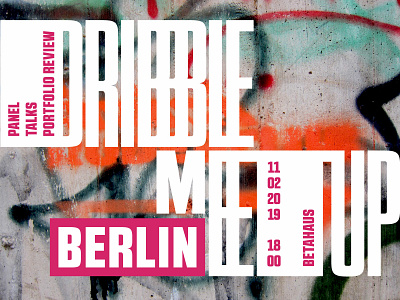 Dribbble Berlin meetup berlin dribbble meetup event cover streetart variety