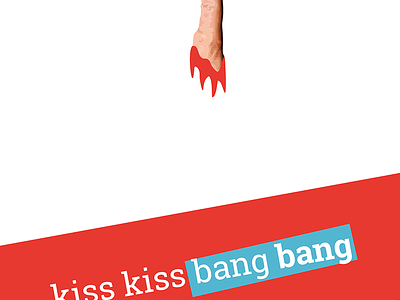 Kiss Kiss Bang Bang - Minimalist Movie Poster blue movie poster red