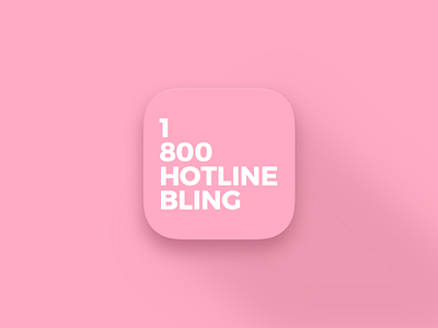 DailyUi #005 1-800-HOTLINE-BLING app icon dailyui drake ui