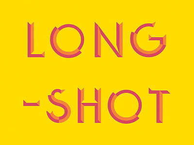 Longshot [WIP] custom type lettering prismatic sans serif type