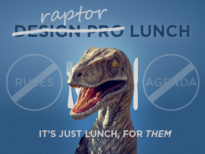 Raptor Lunch dallas design pro lunch gotham raptor segoe script