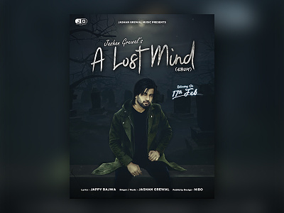 A Lost Mind (Album Cover) album cover cover art design design studio flyer design illustration latest trends mixtape cover motion graphics music nibo nibovfx poster design record label songs typography video editing