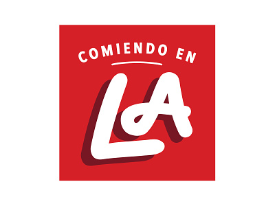 Comiendo en LA Logo Option brush script la logo red spanish