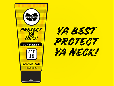 Protect Ya Neck Shot hiphop illustrator sunblock sunscreen typogaphy vector