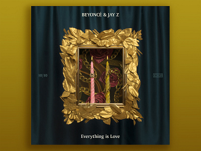 10x18  No. 10 | Beyoncé & Jay-Z — Everything Is Love