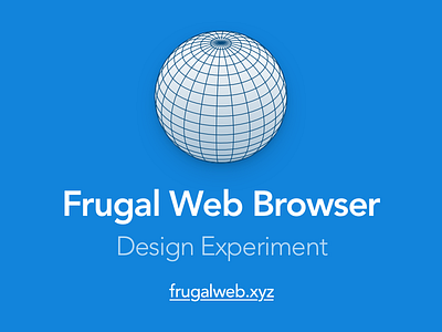 Frugal Web Browser browser css css3 html html5 performance ui web