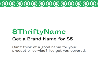 Introducing ThriftyName brand brand design brand identity css design html service