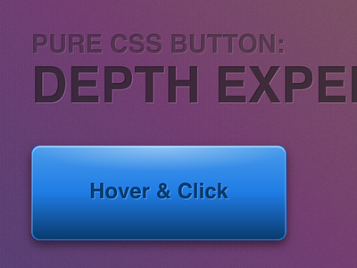 Pure CSS Button: Depth Experiment button css css button depth gradient hover interaction shadow skeuomorphic skeuomorphism ui ux