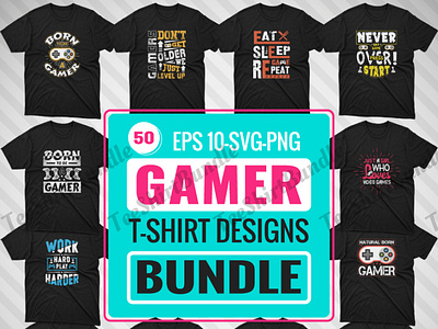 Typographic 50+ Gamer t shirt design bundle. custom t shirt game art game saying design game t shirt game t shirt bundle gamer bundle gamer t shirt bundle gamers games games bundle gaming gaming bundle t shirt t shirt bundle t shirt bundle download t shirt design tshirt design