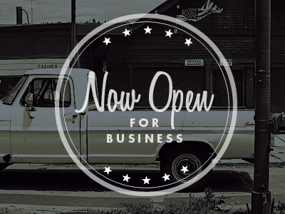 Now Open For Business arizona blue transparency typography vintage