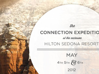 Connection Expedition @ the Hilton Sedona 2012 design gotham gray luxury paper photography resort site typography white wisdom script