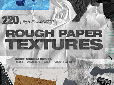 220 Rough Paper Textures free freebies graphic design grunge texture papercut photoshop photoshop art photoshop template poster textures typographic typography