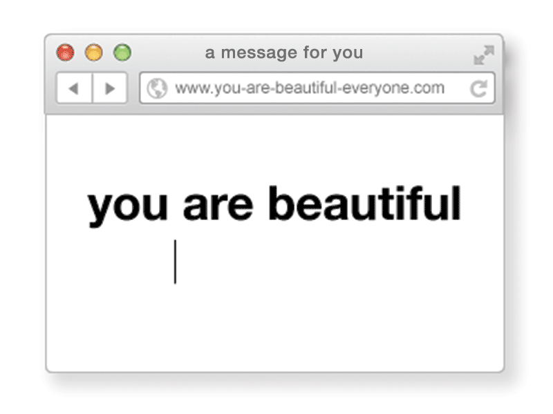 You Are Beautiful Everyone gif simple message url design website you are beautiful