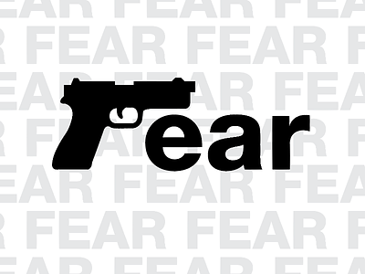 Fear fear guns helvetica noun project