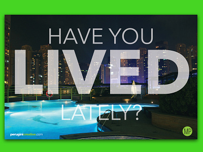 Have You Lived? branding photo editing self promo typography