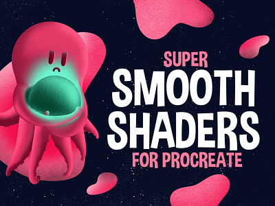 Procreate 5: Super Smooth Shader Brushes