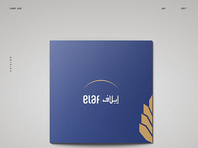 Elaf Properties Catalogue brand and identity branding branding design bussines card corporate branding corporate business card corporate identity design envelope design furniture idenity letterhead logo logo design typography visual design