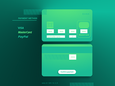 For the challenge "Daily UI". N 002 "Credit card checkout". 002 challenge creditcard d v r dailyui gradient green payment webdesign