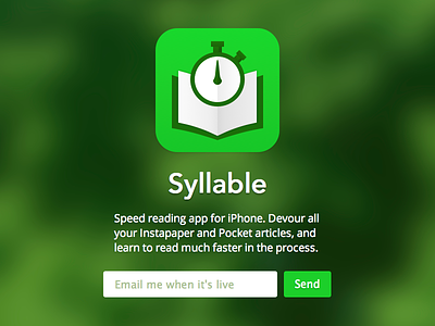 Syllable App Teaser app apple blurr coming soon email ios iphone launch page speed read syllable teaser