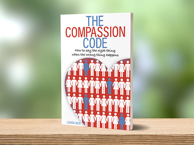 The Compassion Code Book Cover book book cover book cover design books design graphic design graphic designers illustrator indesign layout print design