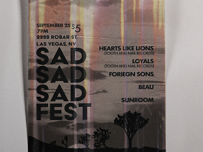 Sad Sad Sad Fest - House Show advertisement design illustration poster typography