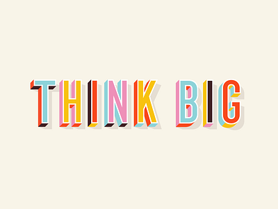 Mural Series: Think Big