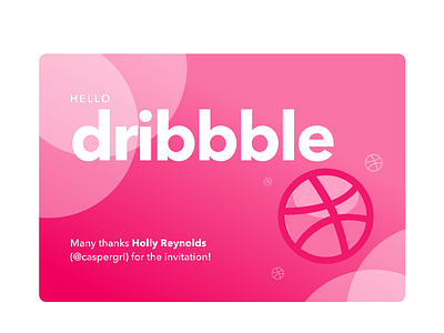 Hello Dribbble — First Shot colorful design dribbble dribbble invitation firstshot hellodribbble illustration pink typography uiux