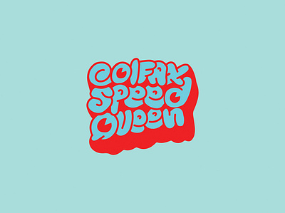 CSQDribbble colfaxspeedqueen colfaxspeedqueen hand drawn illustration logo streetart