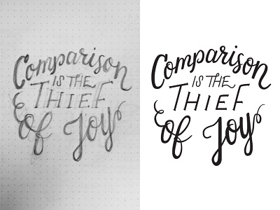 Thief of Joy comparison hand lettering