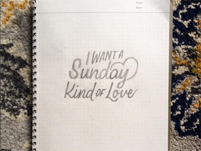 Sunday etta hand james lettering love pencil practice sketch sunday typography