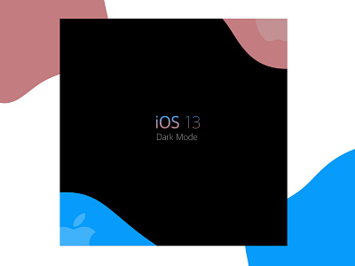 iOS 13 Dark Mode apple design dribbble illustration ios ios13 iphone new procreate