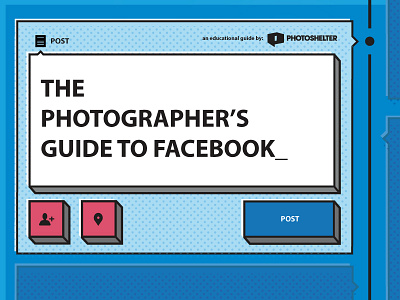 The Photographer's Guide to Facebook cover illustration cover facebook guide illustration photographer photography social media