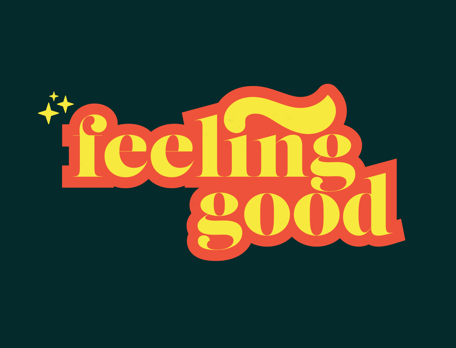 Feeling Good by Riley Herman Designs on Dribbble