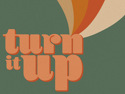 Turn It Up branding design illustration illustrator lettering logo minimal type typography vector
