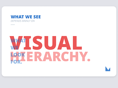 WHAT WE SEE design exercise hierarchy typography visual design