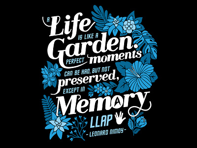 Leonard Nimoy Quote Hand Lettering Typography Poster