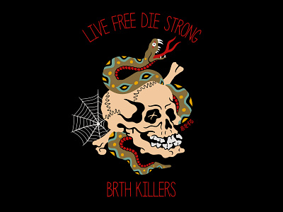 BRTH / LIVE FREE DIE STRONG