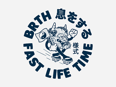 BRTH - FAST LIFE TIME art art work brand design branding clothing design illustration japan japan art japan tattoo japanese logo print print design street wear style typography ui ux vector