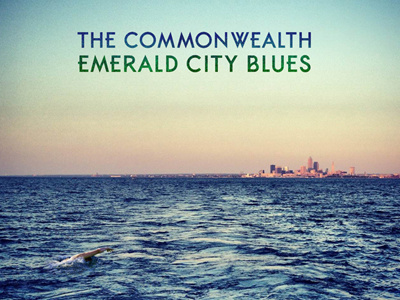 Emerald City Blues album art music the commonwealth