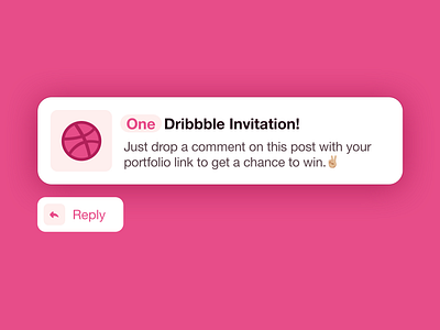 One Dribbble Invitation!