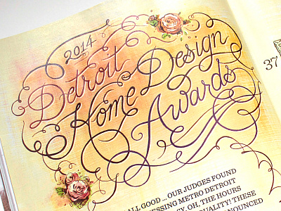 Design Awards Lettering design editorial flourishes flowers furniture hand lettering home illustration ink lettering script typography