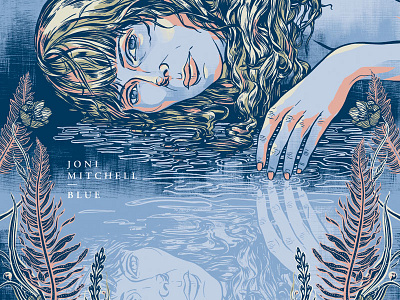 Joni Mitchell's BLUE blue digital flowers hair illustration ink joni mitchell music poster process silkscreen water