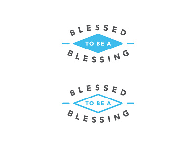 Blessed To Be A Blessing - Badges #2