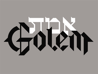 der Golem (zwei) artwork design golem hebrew lettering mythology typography