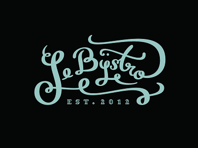 Le Bÿstro bistro branding calligraphy handmade identity le bÿstro logo logotype poland polska restaurant warsaw winebar